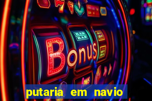 putaria em navio de cruzeiro